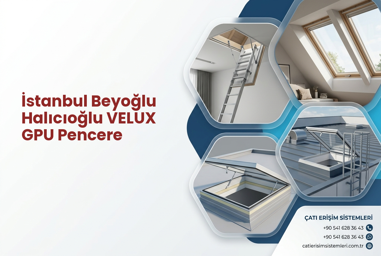İstanbul Beyoğlu Halıcıoğlu VELUX GPU Pencere