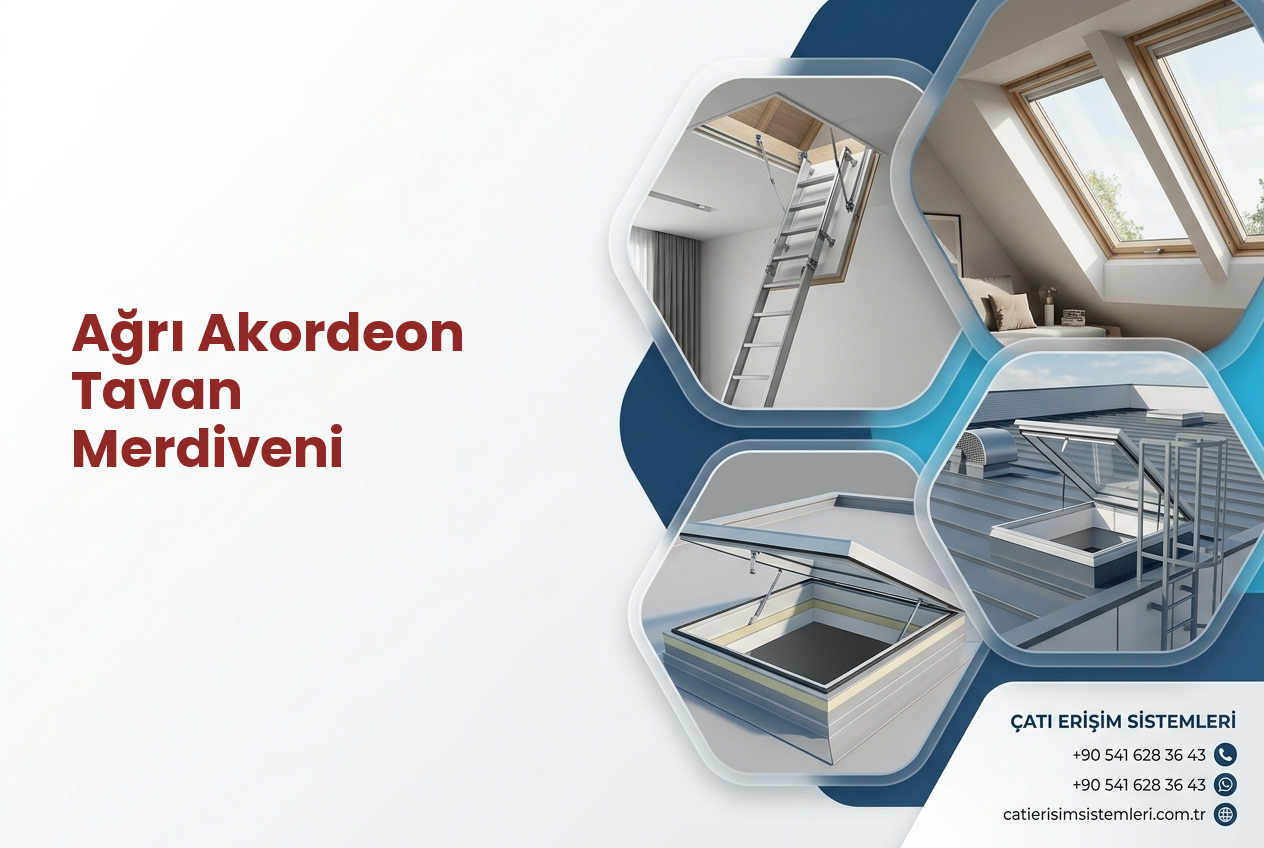 Ağrı Akordeon Tavan Merdiveni