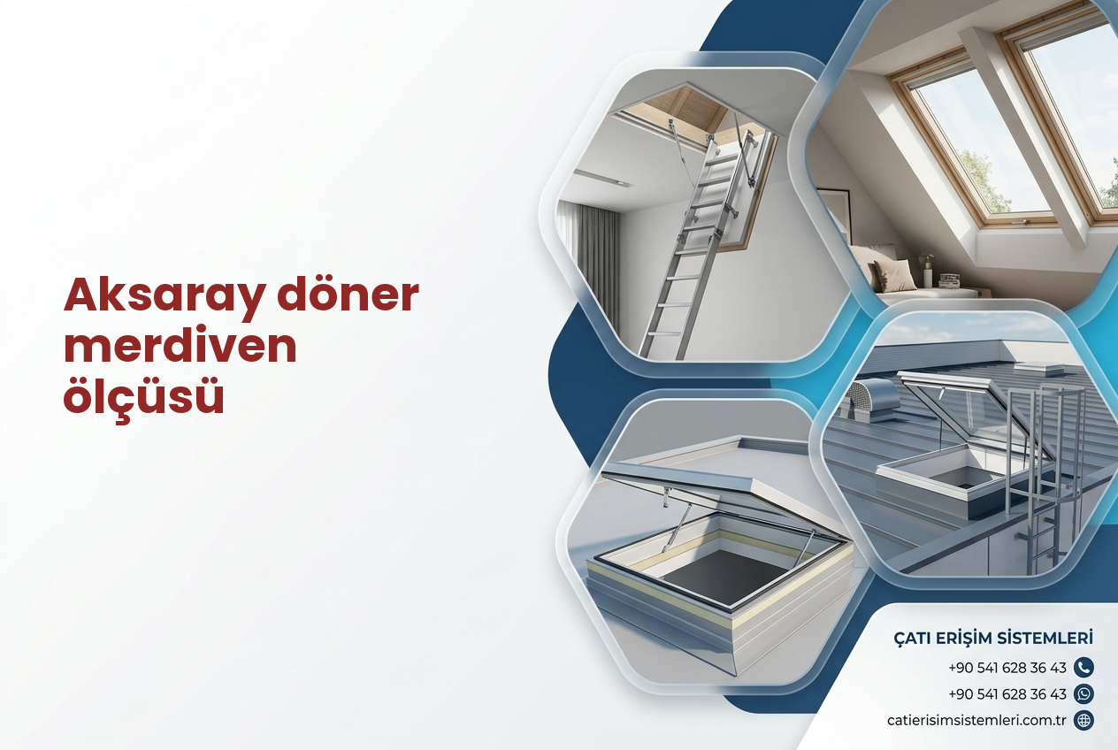 Aksaray döner merdiven ölçüsü