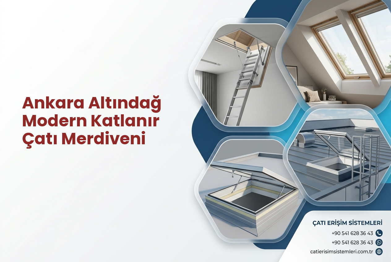 Ankara Altındağ Modern Katlanır Çatı Merdiveni