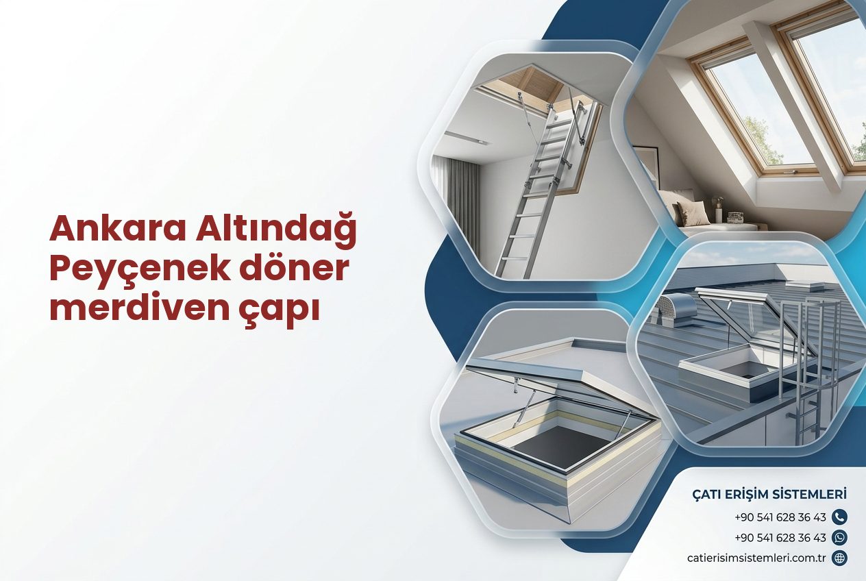 Ankara Altındağ Peyçenek döner merdiven çapı