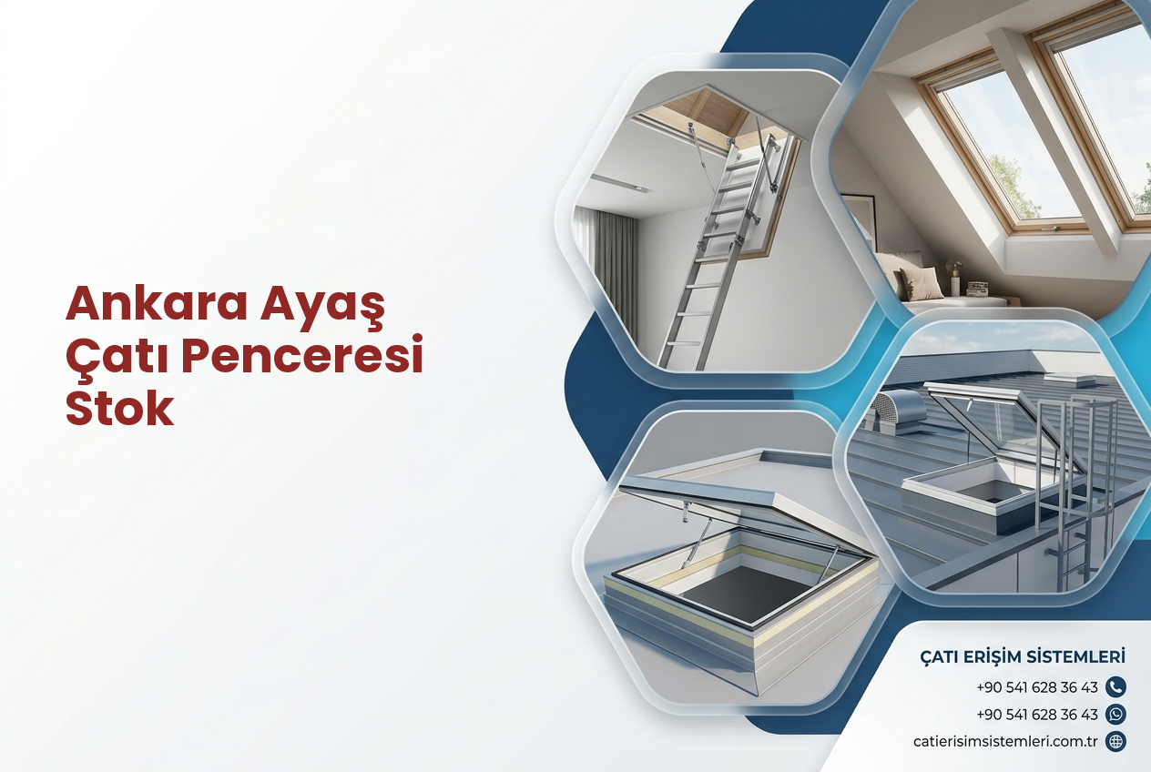 Ankara Ayaş Çatı Penceresi Stok