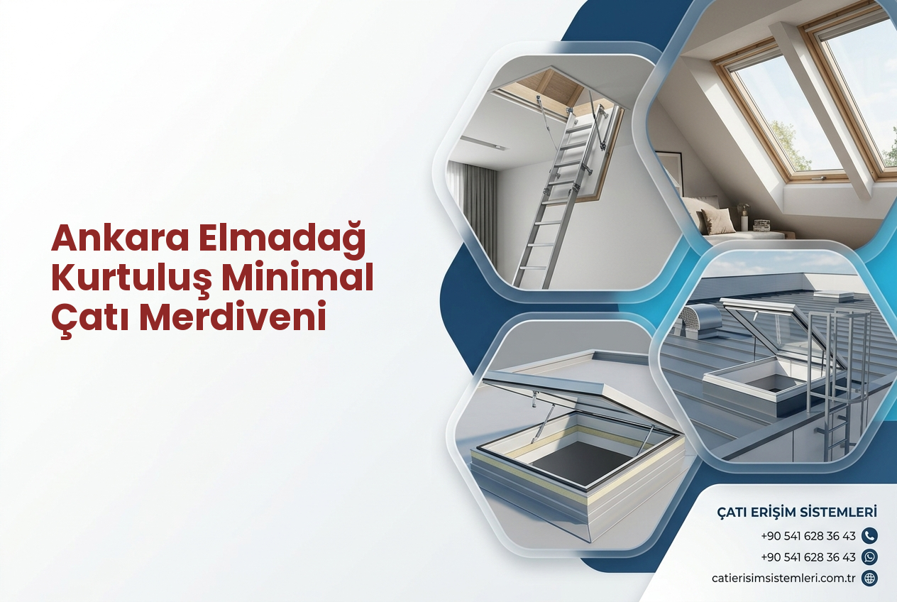 Ankara Elmadağ Kurtuluş Minimal Çatı Merdiveni