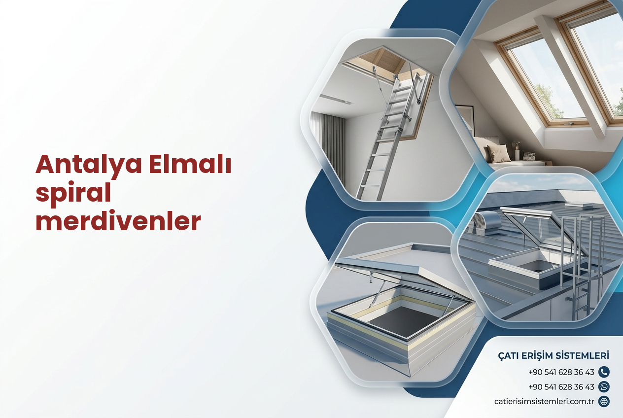 Antalya Elmalı spiral merdivenler