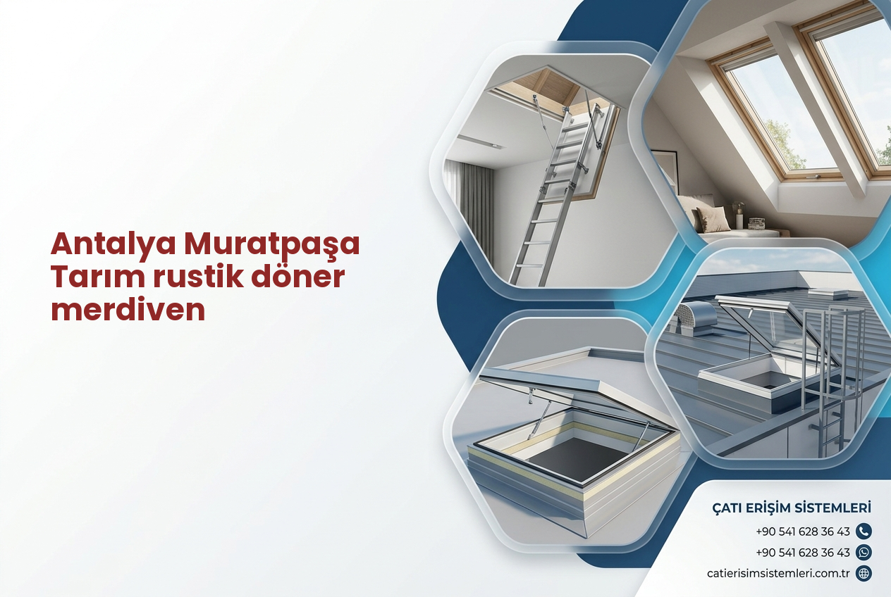 Antalya Muratpaşa Tarım rustik döner merdiven