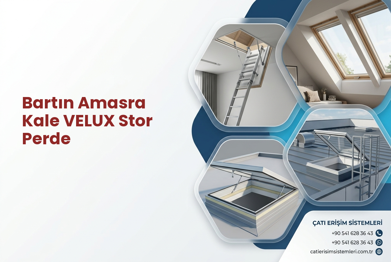 Bartın Amasra Kale VELUX Stor Perde