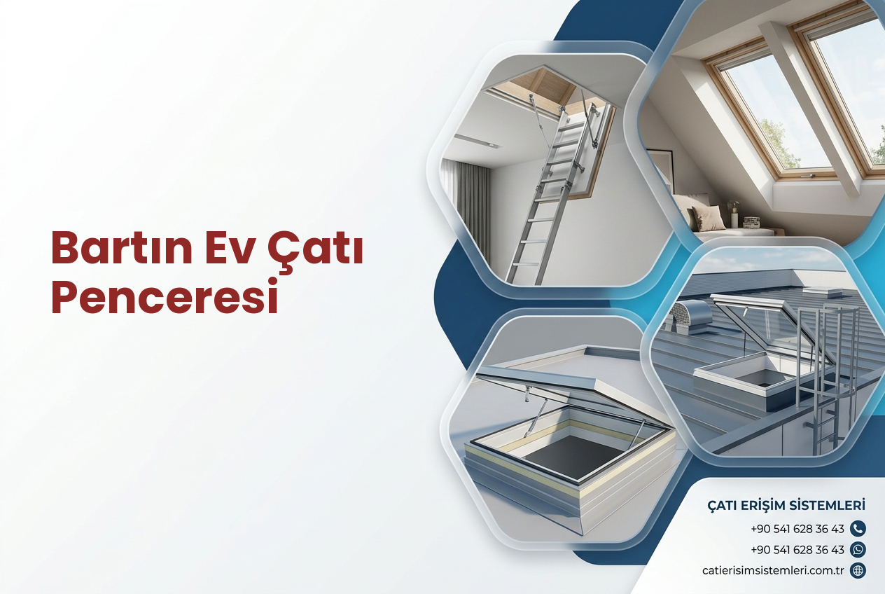 Bartın Ev Çatı Penceresi