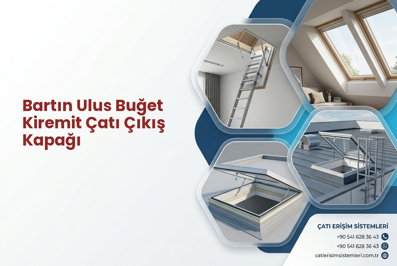 Bartın Ulus Buğet Kiremit Çatı Çıkış Kapağı
