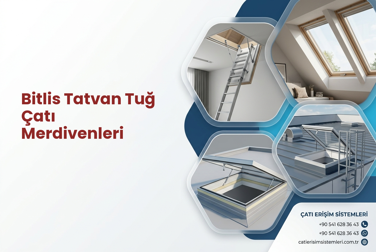 Bitlis Tatvan Tuğ Çatı Merdivenleri