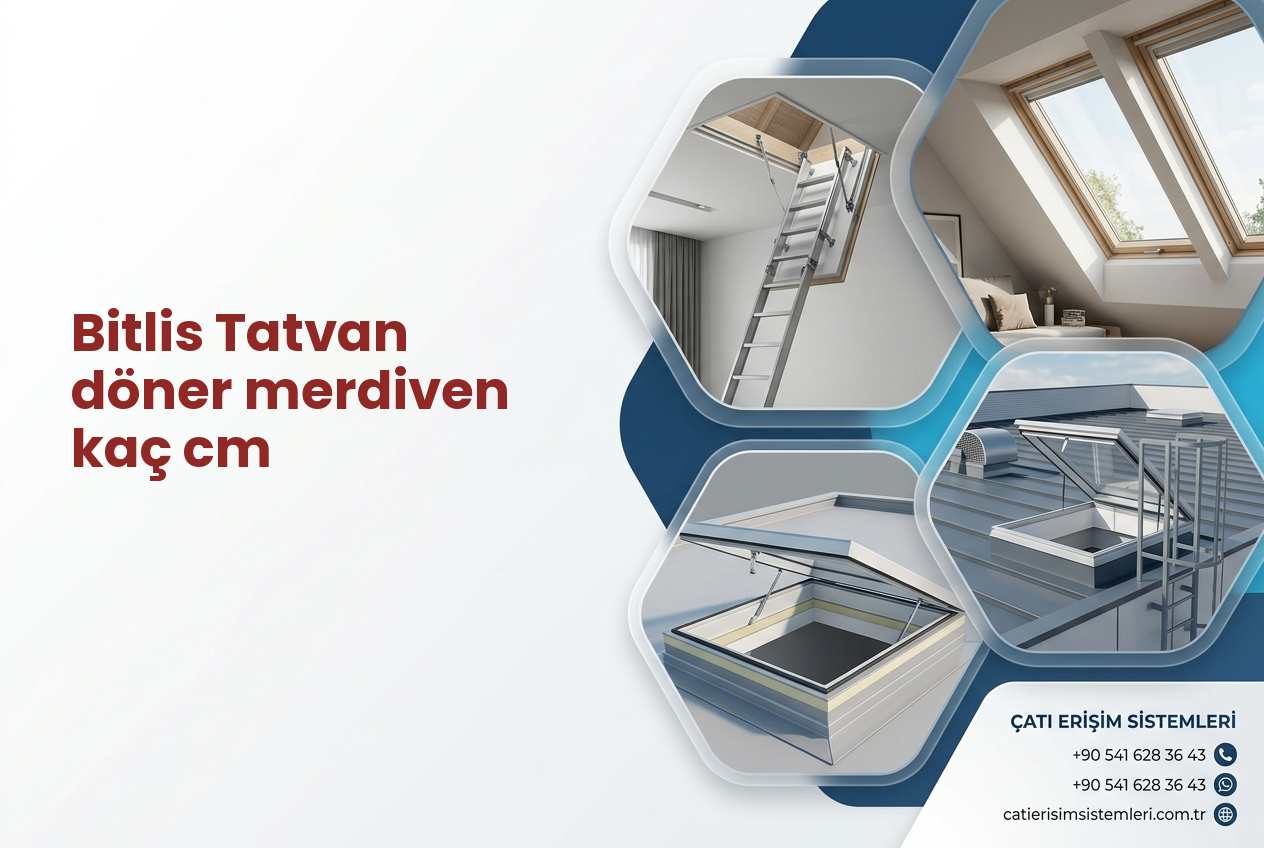 Bitlis Tatvan döner merdiven kaç cm
