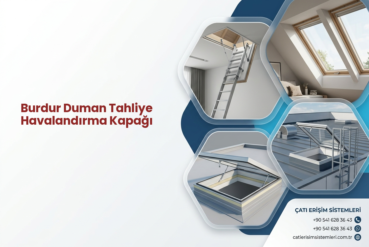 Burdur Duman Tahliye Havalandırma Kapağı