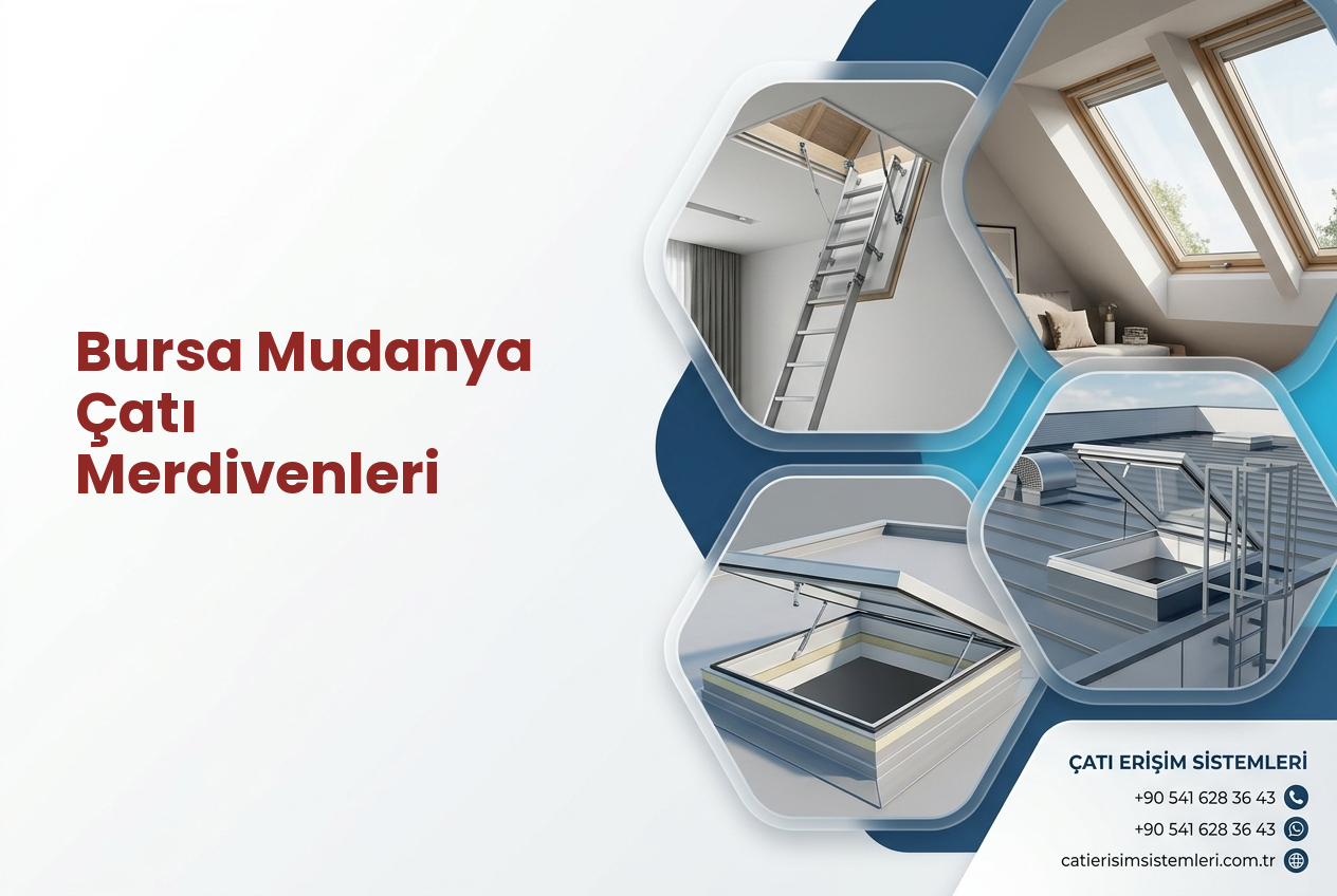 Bursa Mudanya Çatı Merdivenleri