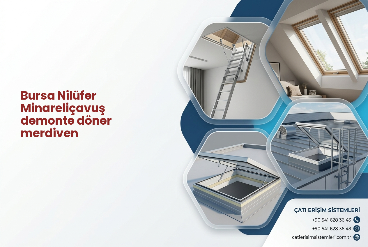 Bursa Nilüfer Minareliçavuş demonte döner merdiven