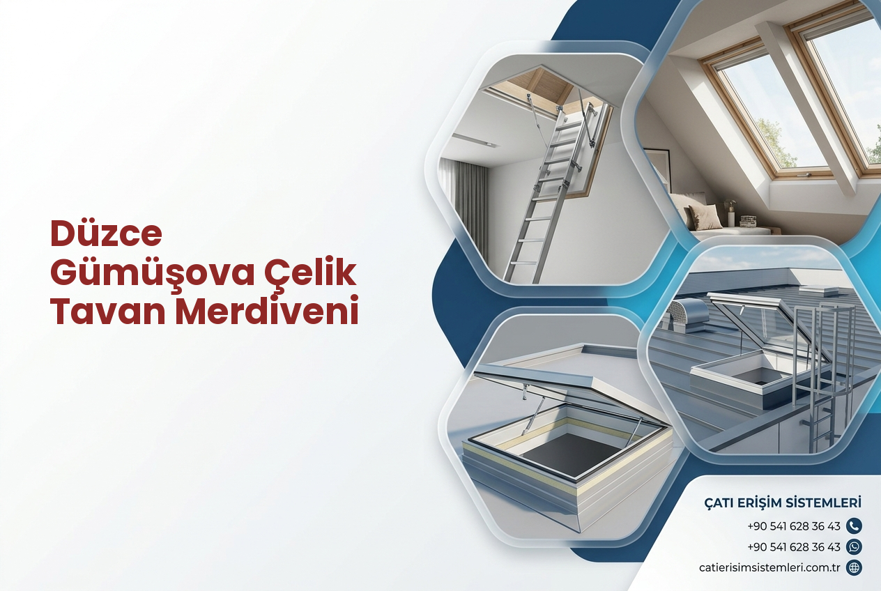 Düzce Gümüşova Çelik Tavan Merdiveni