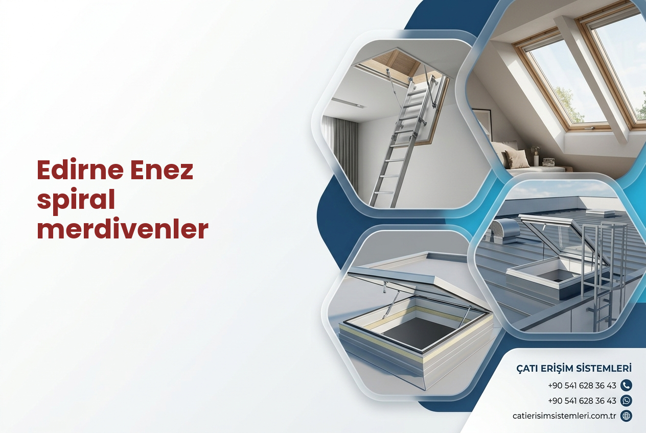 Edirne Enez spiral merdivenler