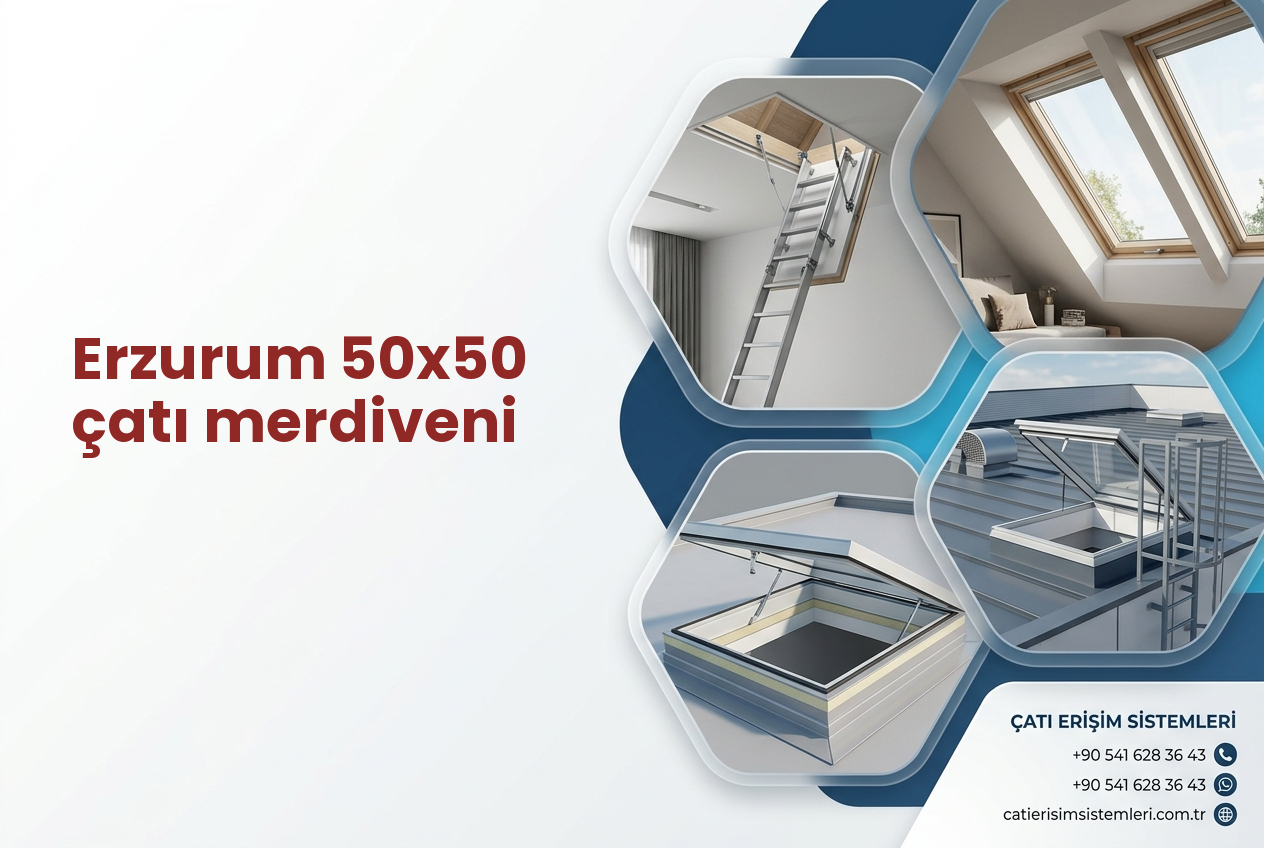 Erzurum 50x50 çatı merdiveni