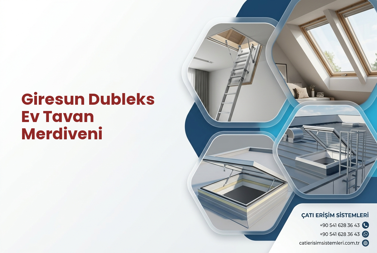 Giresun Dubleks Ev Tavan Merdiveni