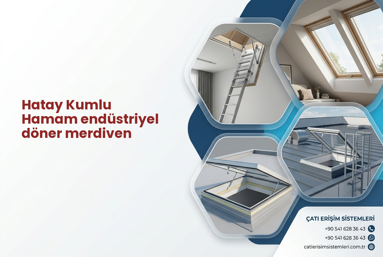 Hatay Kumlu Hamam endüstriyel döner merdiven