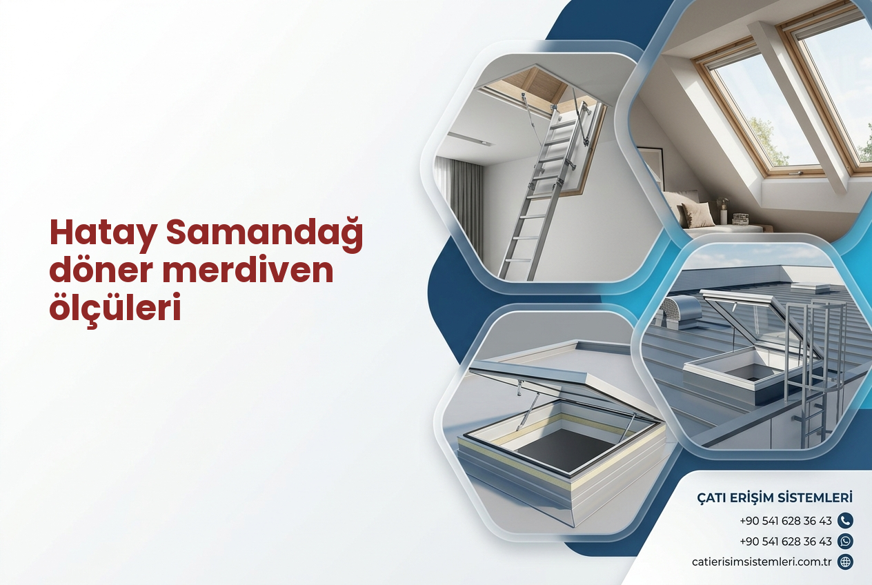 Hatay Samandağ döner merdiven ölçüleri