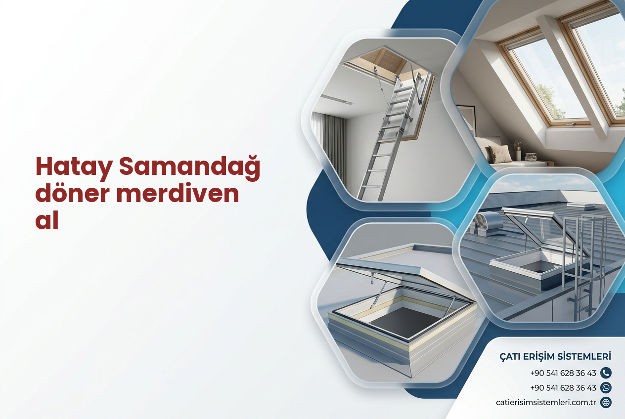 Hatay Samandağ döner merdiven al