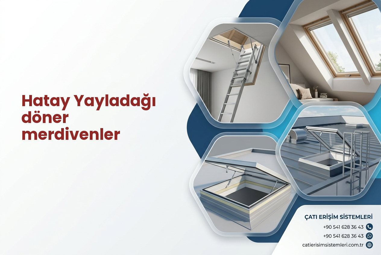 Hatay Yayladağı döner merdivenler