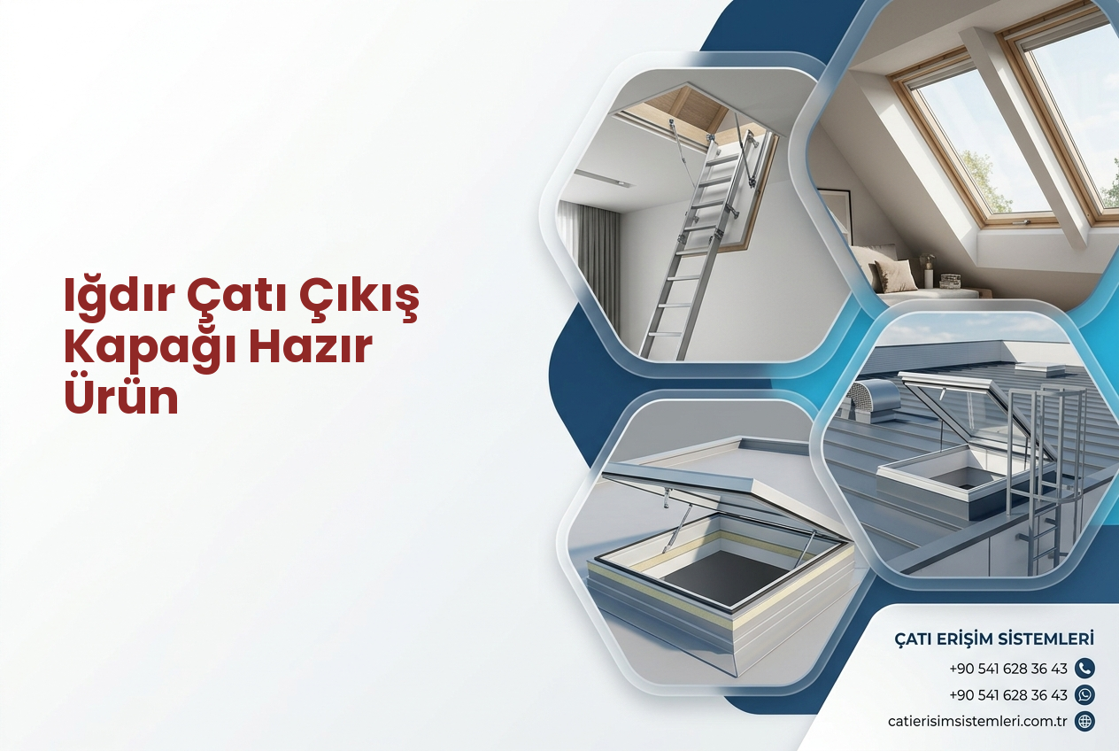 Iğdır Çatı Çıkış Kapağı Hazır Ürün