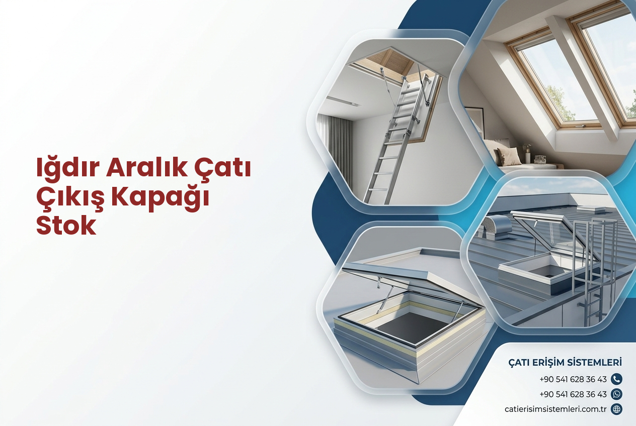 Iğdır Aralık Çatı Çıkış Kapağı Stok
