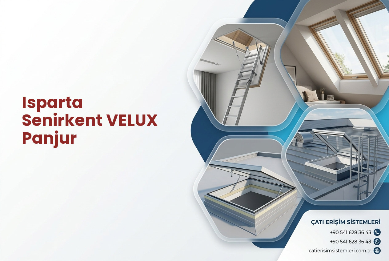 Isparta Senirkent VELUX Panjur