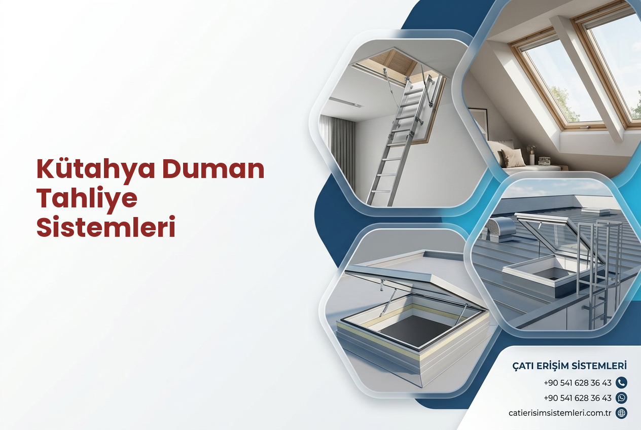 Kütahya Duman Tahliye Sistemleri