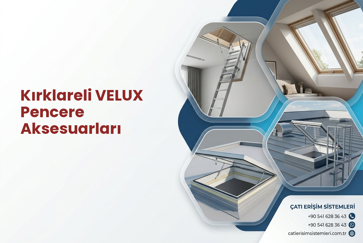 Kırklareli VELUX Pencere Aksesuarları