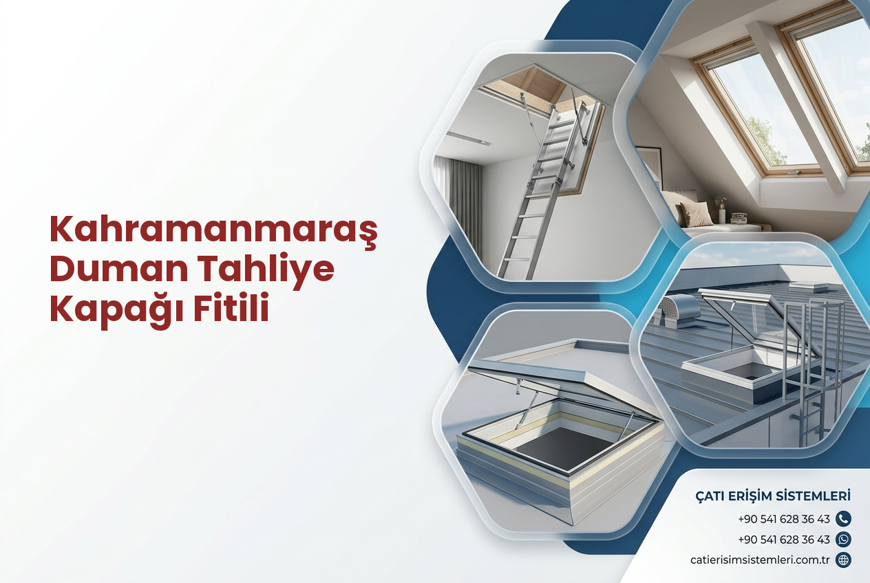 Kahramanmaraş Duman Tahliye Kapağı Fitili