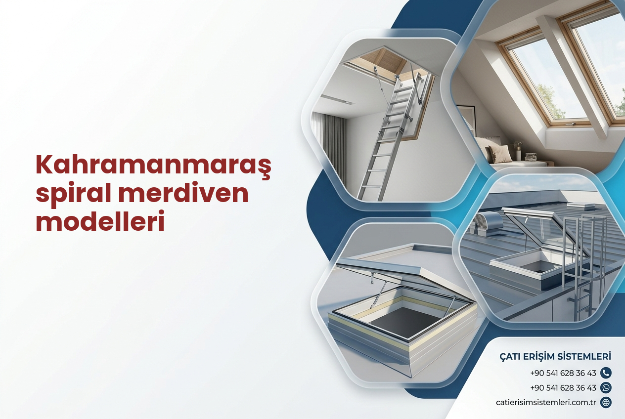 Kahramanmaraş spiral merdiven modelleri