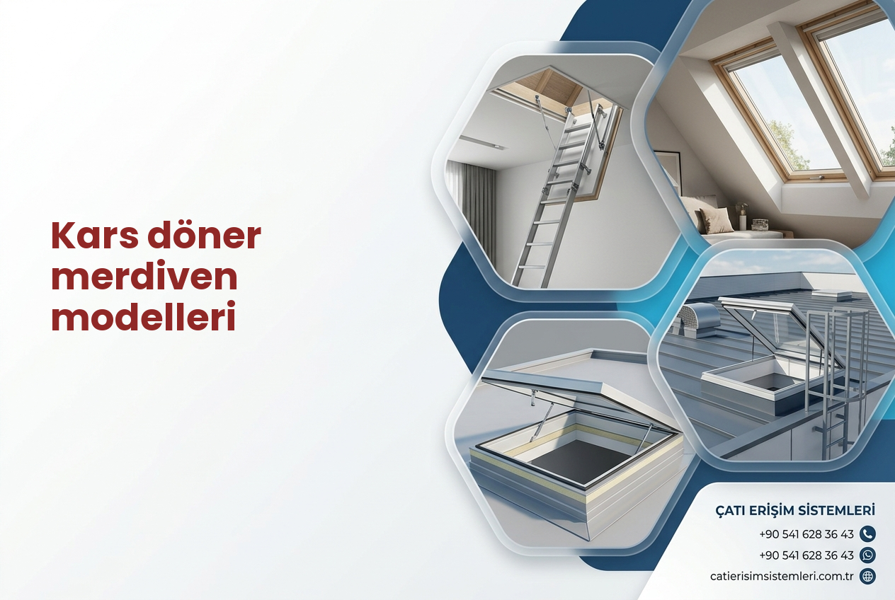 Kars döner merdiven modelleri