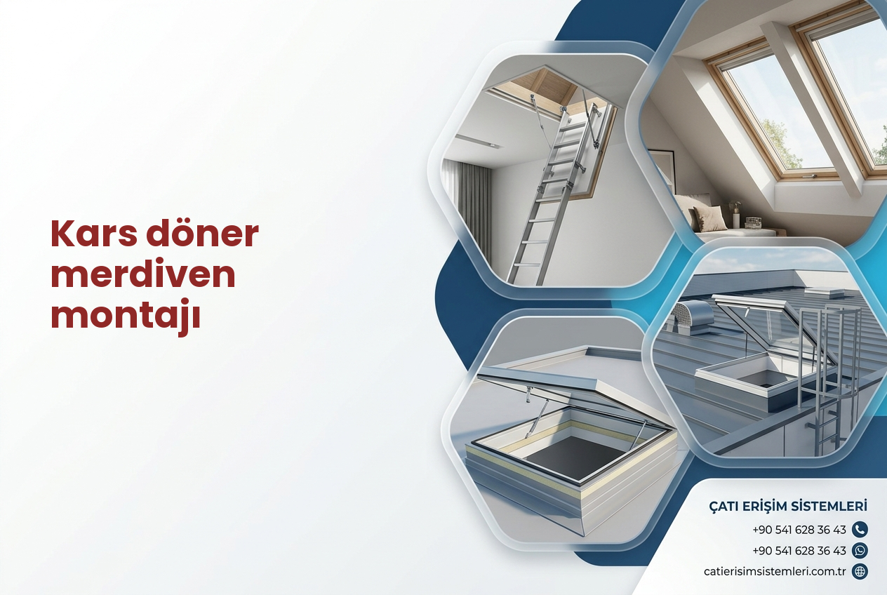 Kars döner merdiven montajı