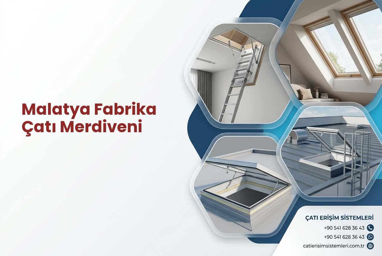 Malatya Fabrika Çatı Merdiveni
