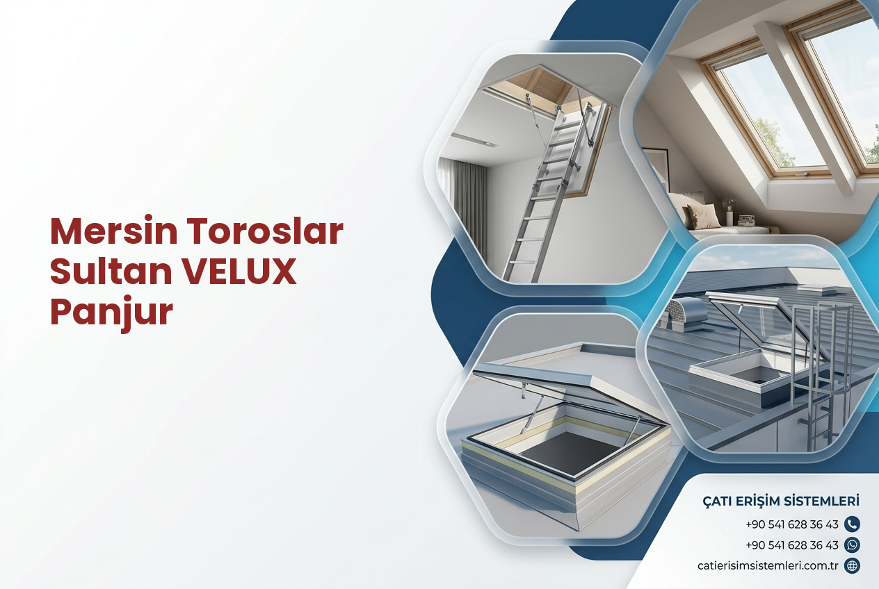 Mersin Toroslar Sultan VELUX Panjur