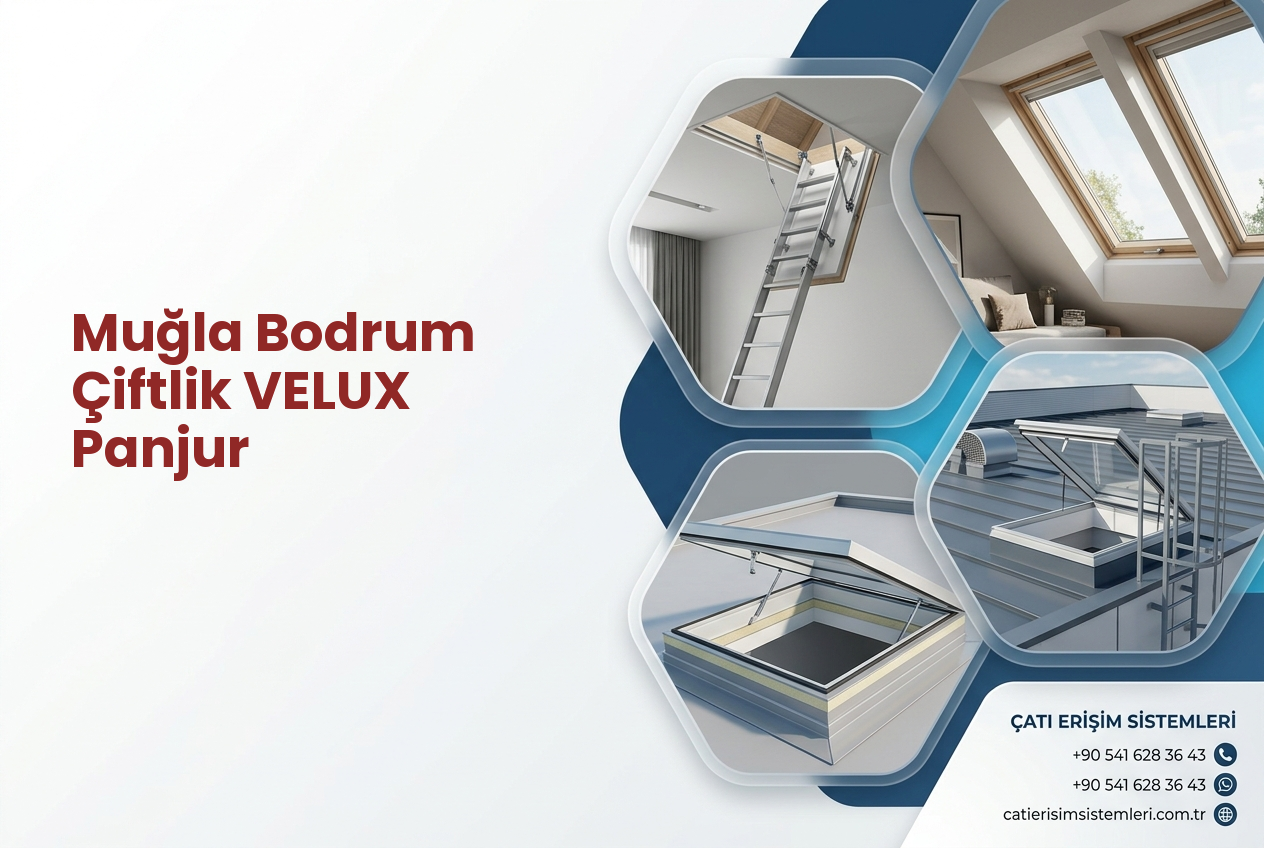 Muğla Bodrum Çiftlik VELUX Panjur