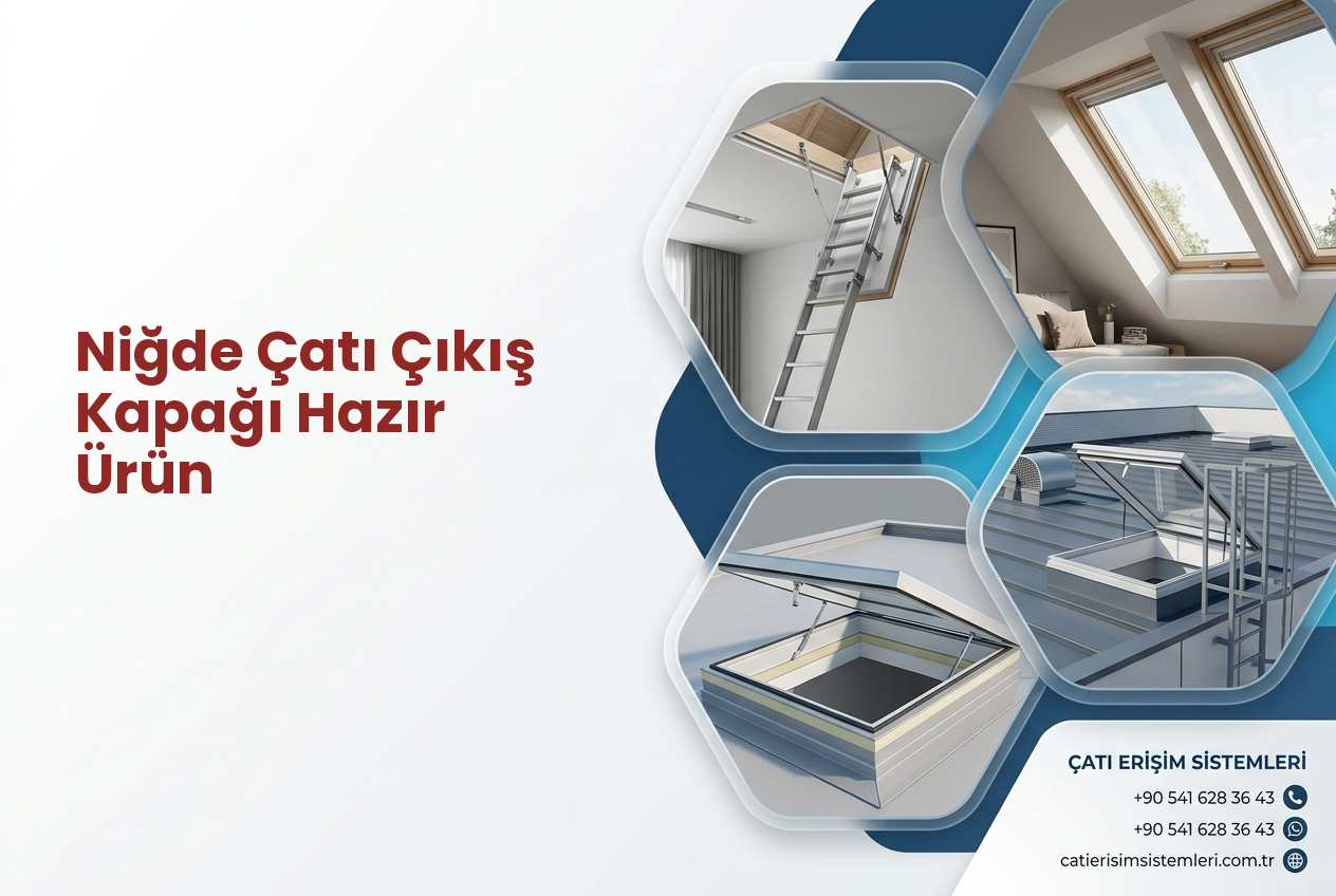 Niğde Çatı Çıkış Kapağı Hazır Ürün