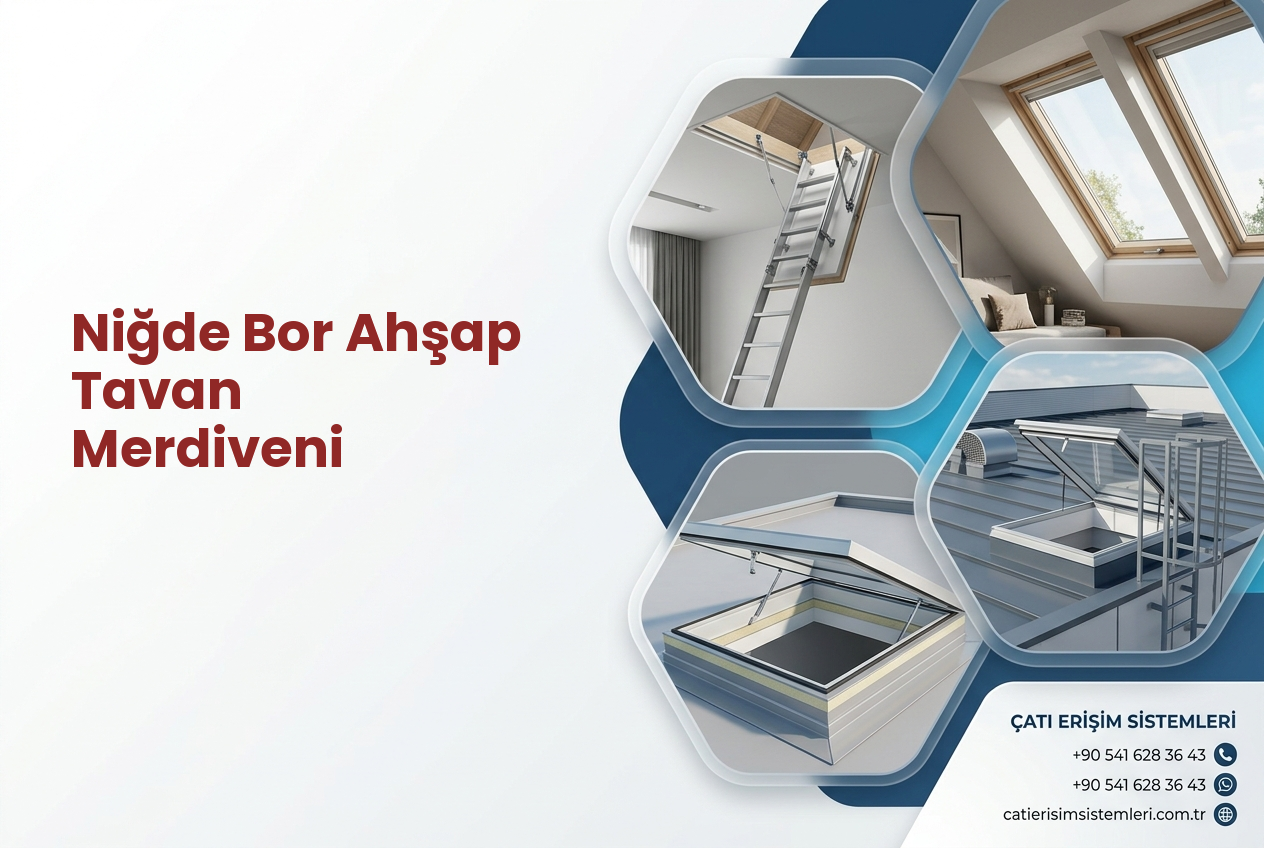 Niğde Bor Ahşap Tavan Merdiveni