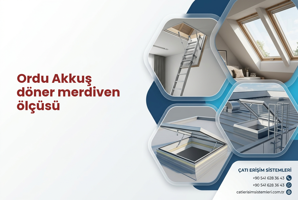 Ordu Akkuş döner merdiven ölçüsü