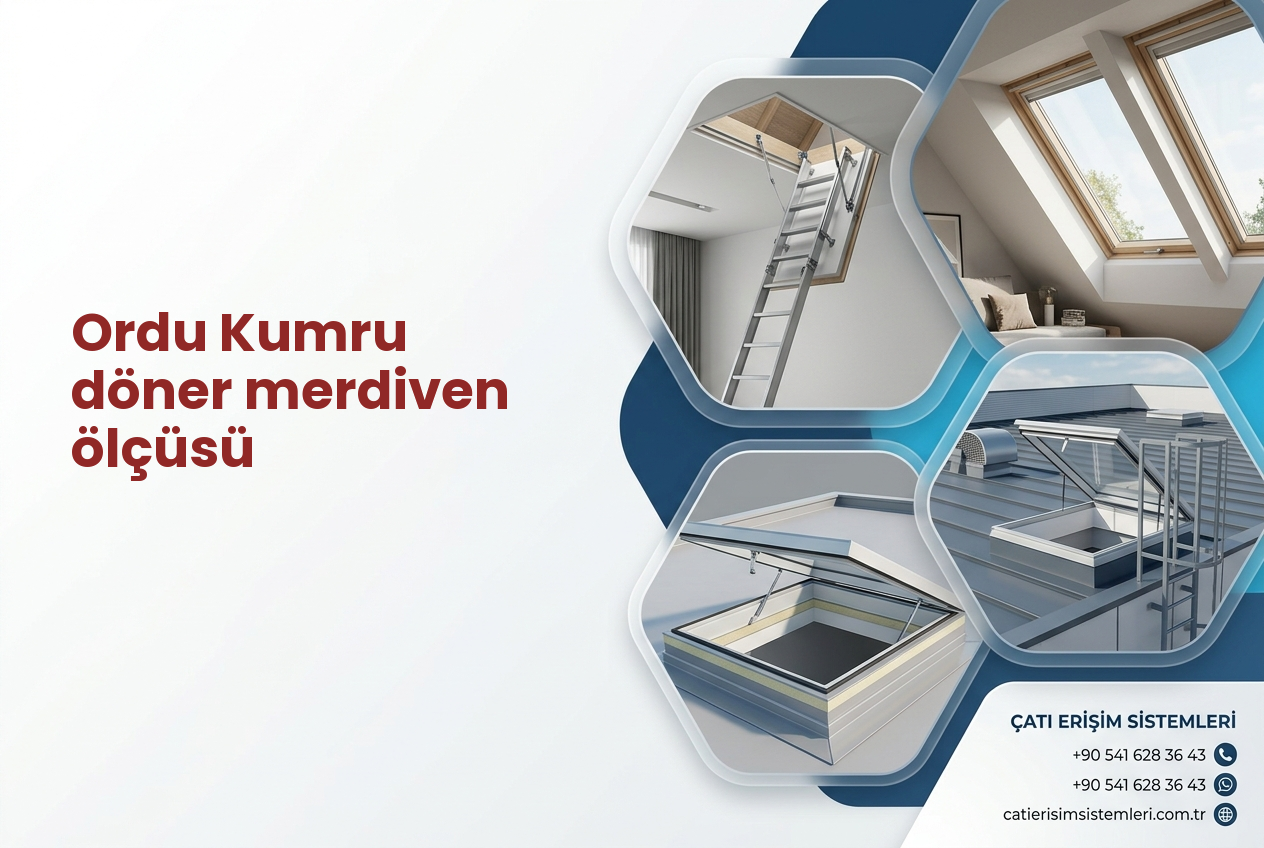 Ordu Kumru döner merdiven ölçüsü