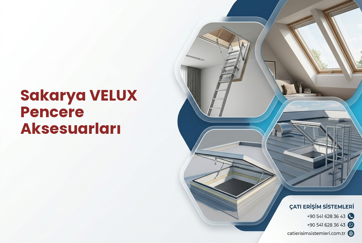 Sakarya VELUX Pencere Aksesuarları