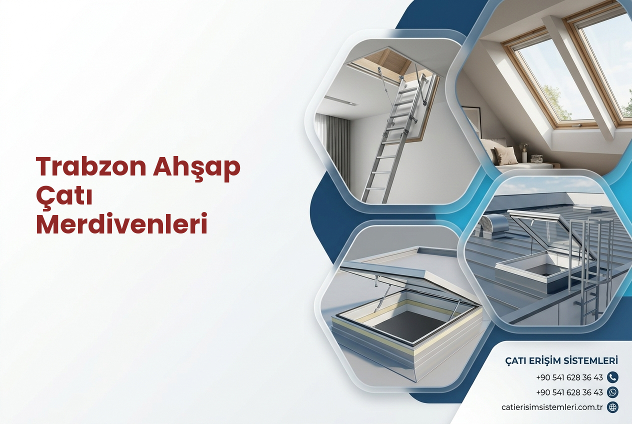 Trabzon Ahşap Çatı Merdivenleri