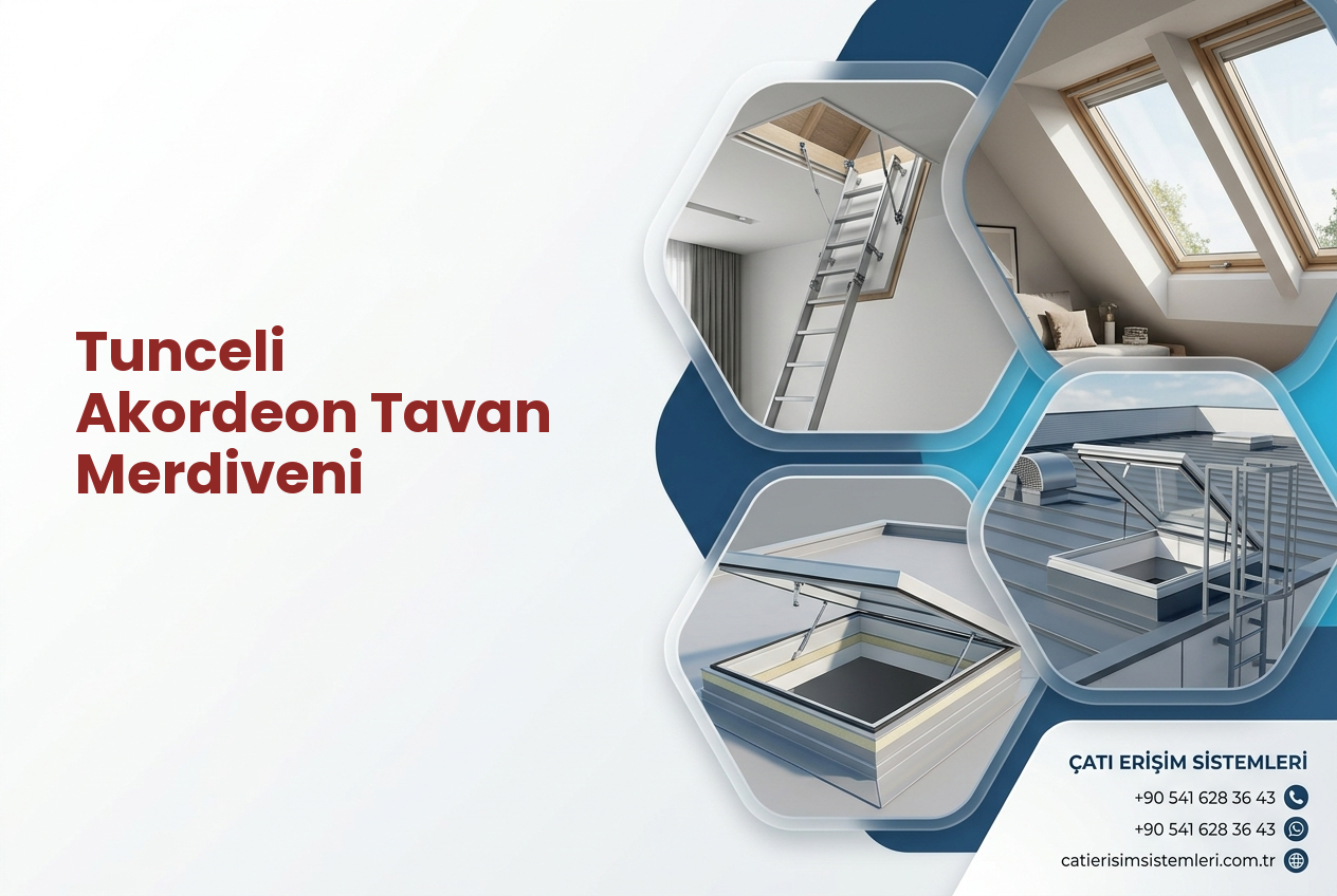 Tunceli Akordeon Tavan Merdiveni