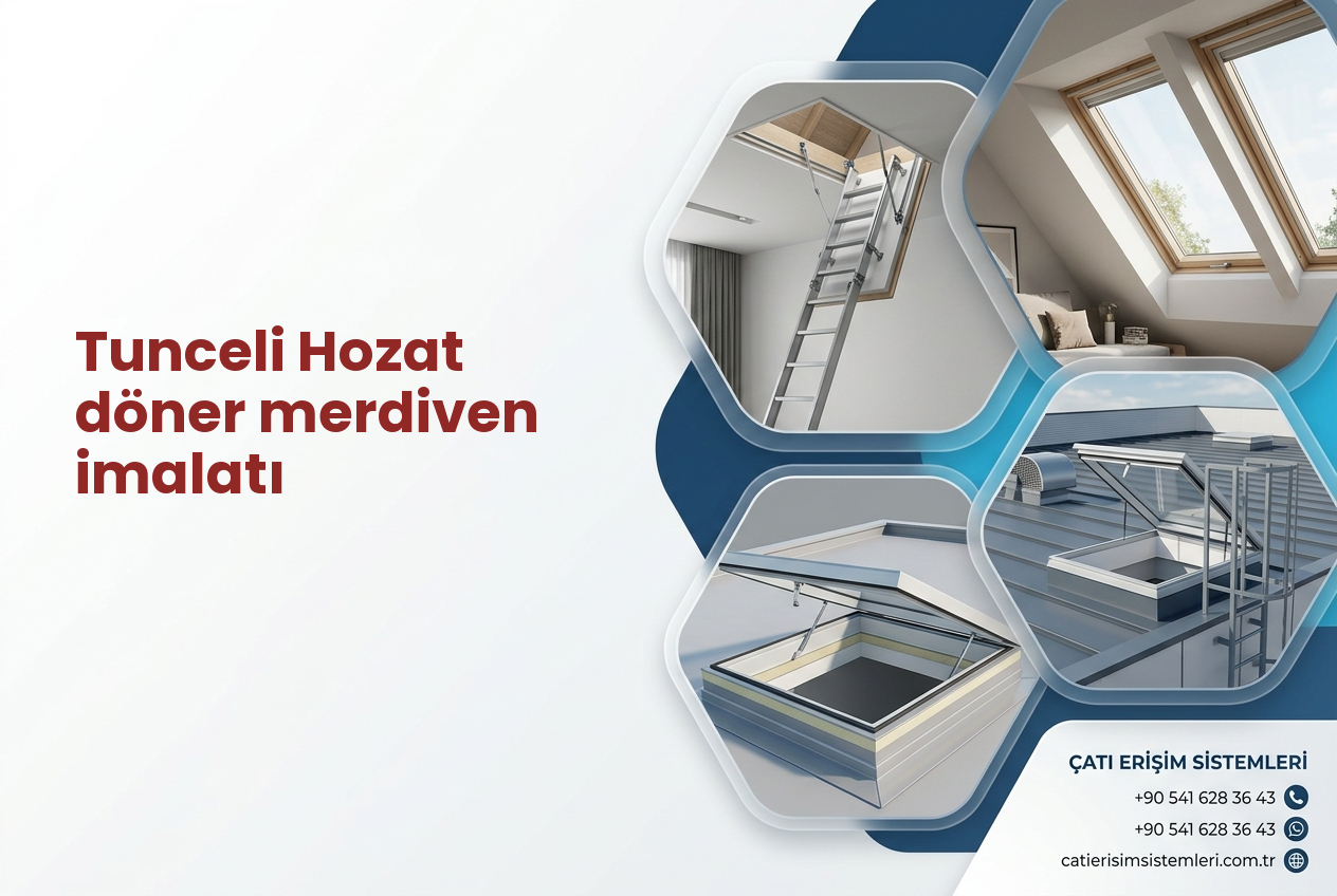 Tunceli Hozat döner merdiven imalatı