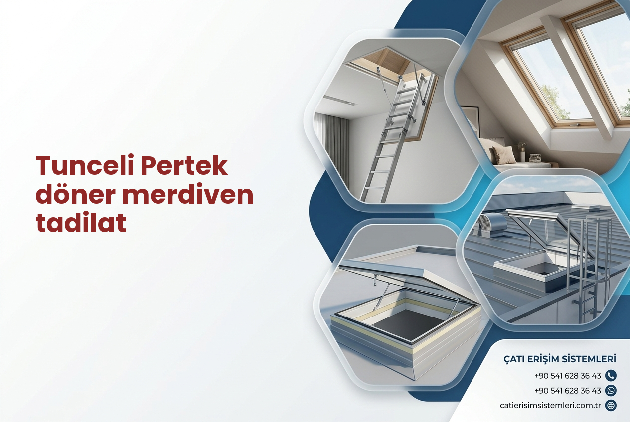 Tunceli Pertek döner merdiven tadilat
