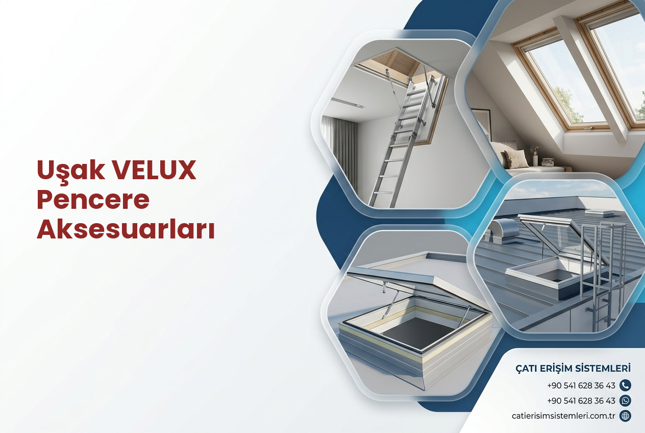 Uşak VELUX Pencere Aksesuarları
