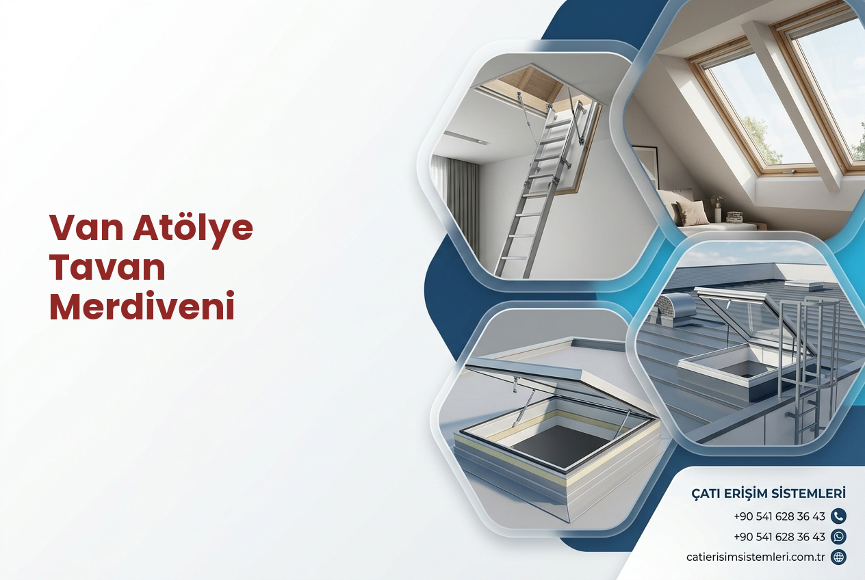 Van Atölye Tavan Merdiveni